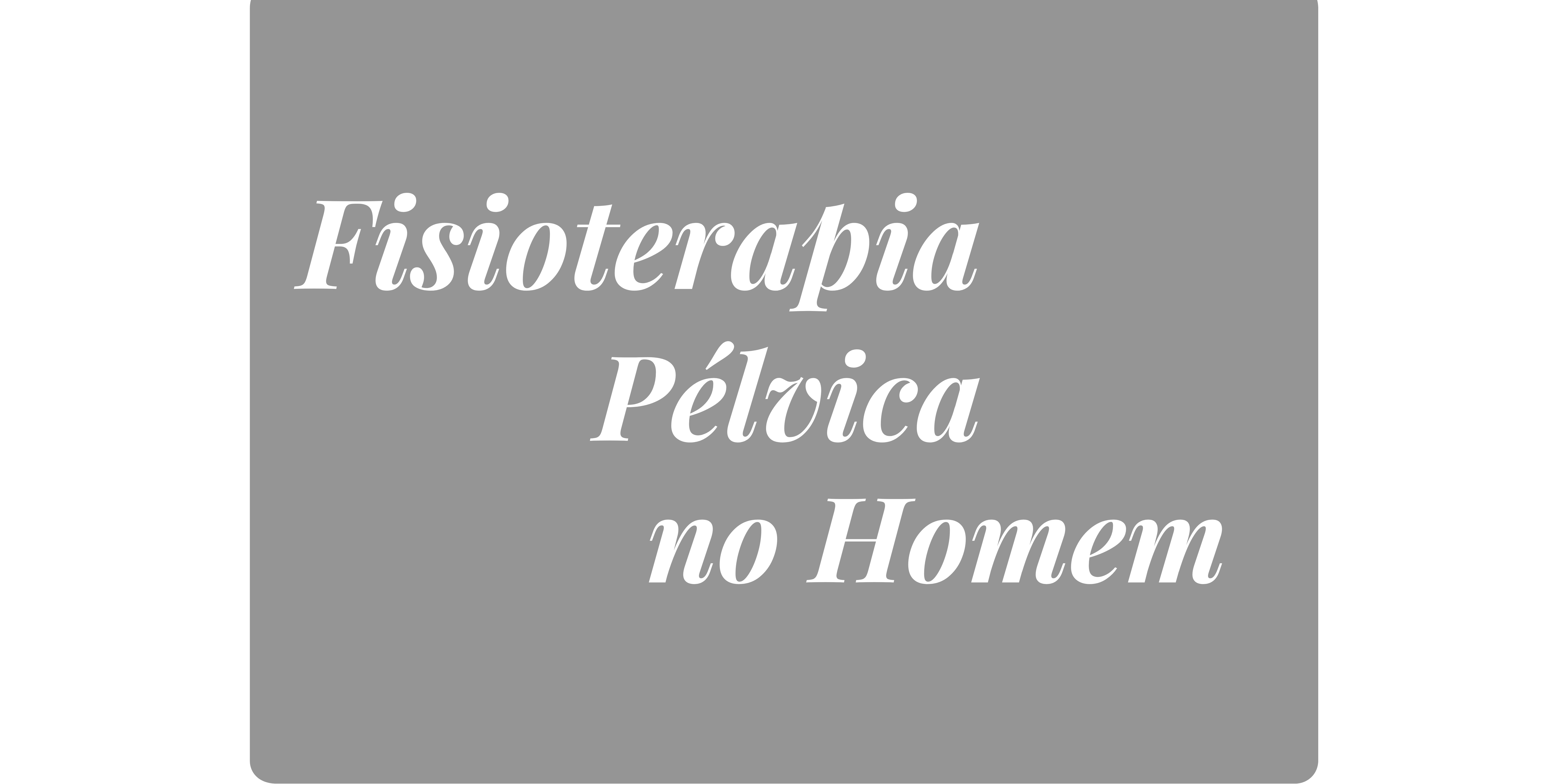 título fisioterapia pélvica no homem
